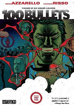 100 Bullets Book Three (2025 Edition)