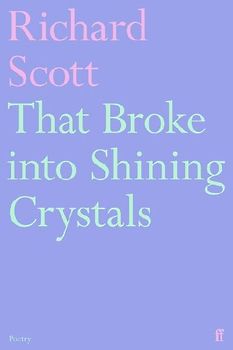 That Broke into Shining Crystals