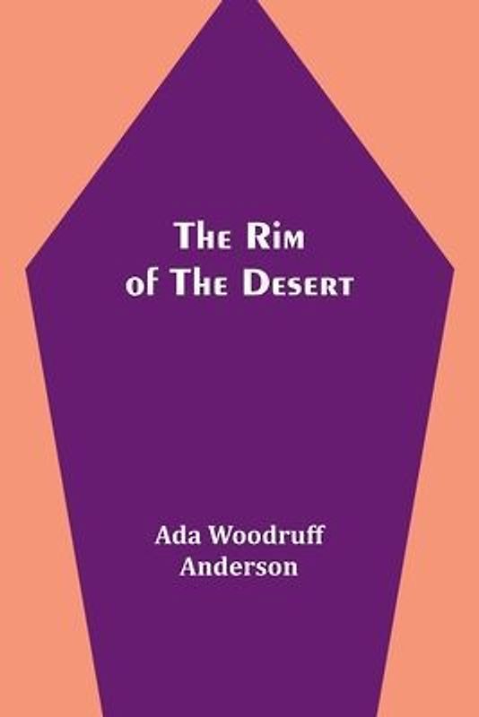 The Rim of the Desert