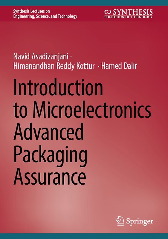Introduction to Microelectronics Advanced Packaging Assurance