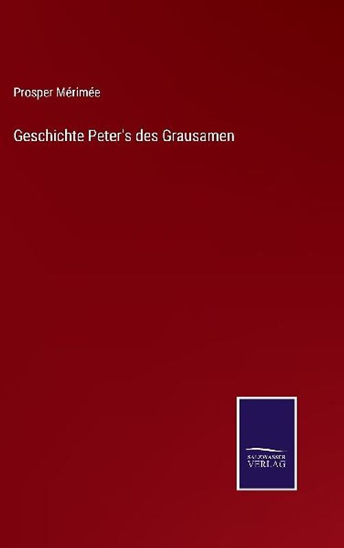 Geschichte Peter's des Grausamen