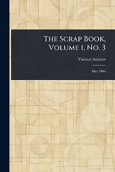 The Scrap Book, Volume 1, No. 3