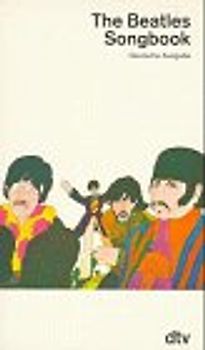 The Beatles Songbook I. Das farbige Textbuch der Beatles