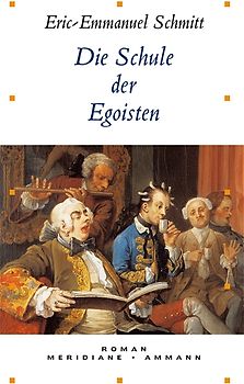 Die Schule der Egoisten