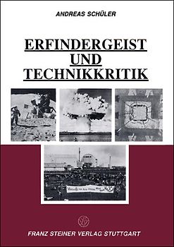 Erfindergeist und Technikkritik