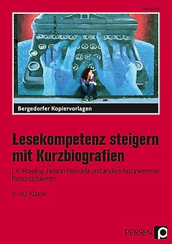 Lesekompetenz steigern mit Kurzbiografien