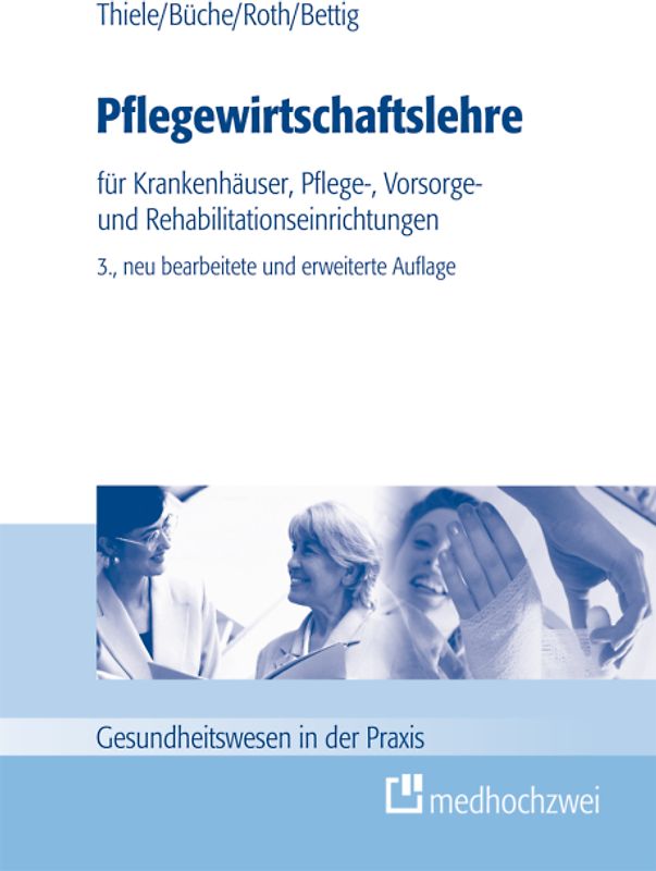 Pflegewirtschaftslehre