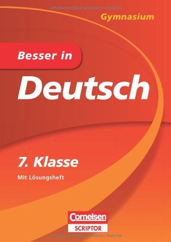 Besser in Deutsch - Gymnasium 7. Klasse