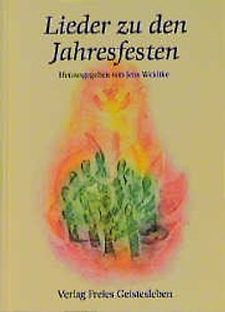 Lieder zu den Jahresfesten
