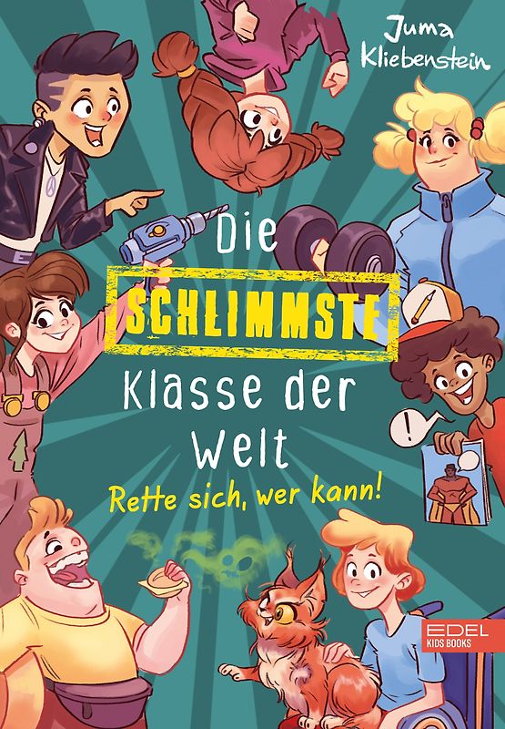 Die schlimmste Klasse der Welt (Band 2) – Rette sich, wer kann!