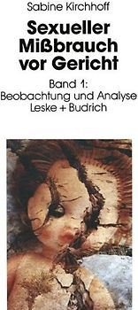 Sexueller Mißbrauch vor Gericht
