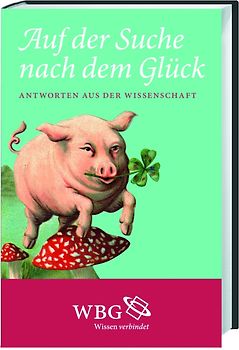 Auf der Suche nach dem Glück