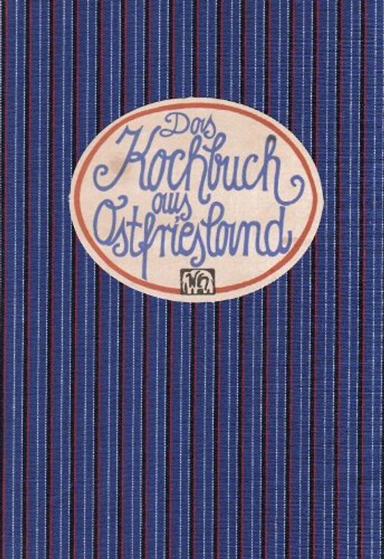 Das Kochbuch aus Ostfriesland