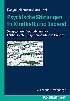 Psychische Störungen in Kindheit und Jugend