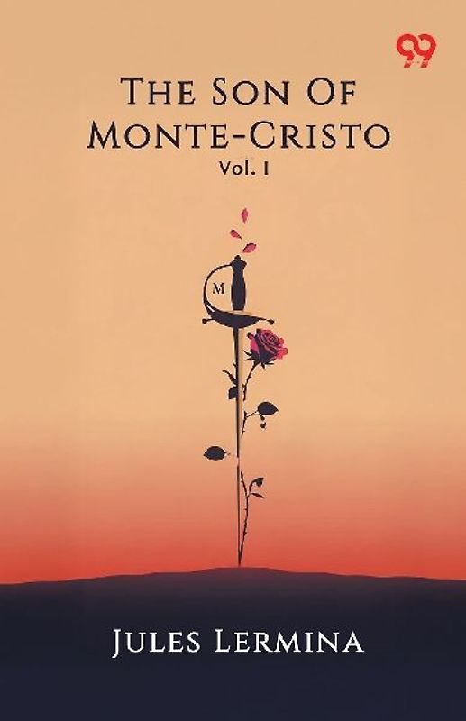 The Son Of Monte-Cristo Vol. I