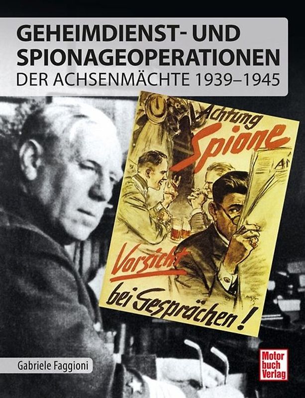 Die Geheimdienste der Achsenmächte in Europa