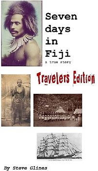 Seven Days in Fiji - Travelers Edition