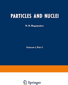 Particles and Nuclei