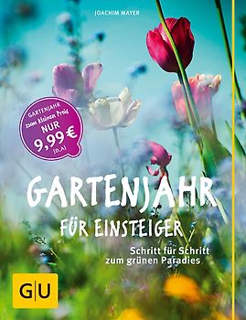 Gartenjahr für Einsteiger