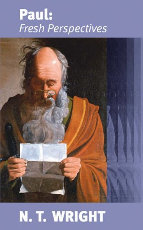 Paul: Fresh Perspectives - Wright, Tom