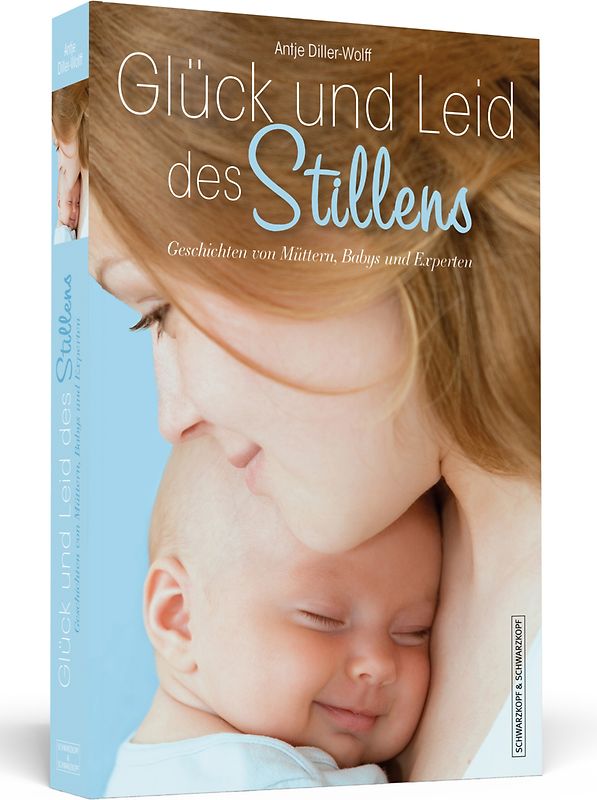 Glück und Leid des Stillens