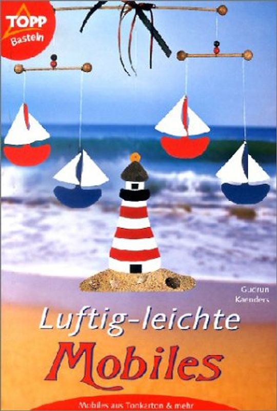 Luftig leichte Mobiles. Mobiles aus Tonkarton und mehr!