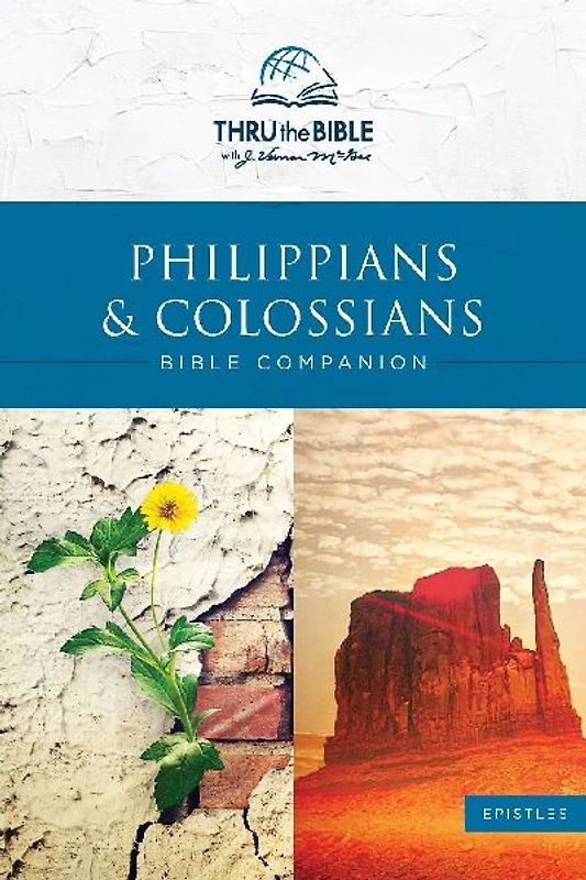 Philippians & Colossians Bible Companion
