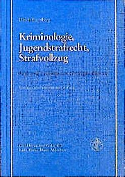 Kriminologie, Jugendstrafrecht, Strafvollzug