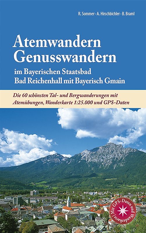 Atemwandern - Genusswandern im Bayerischen Staatsbad Bad Reichenhall mit Bayerisch Gmain