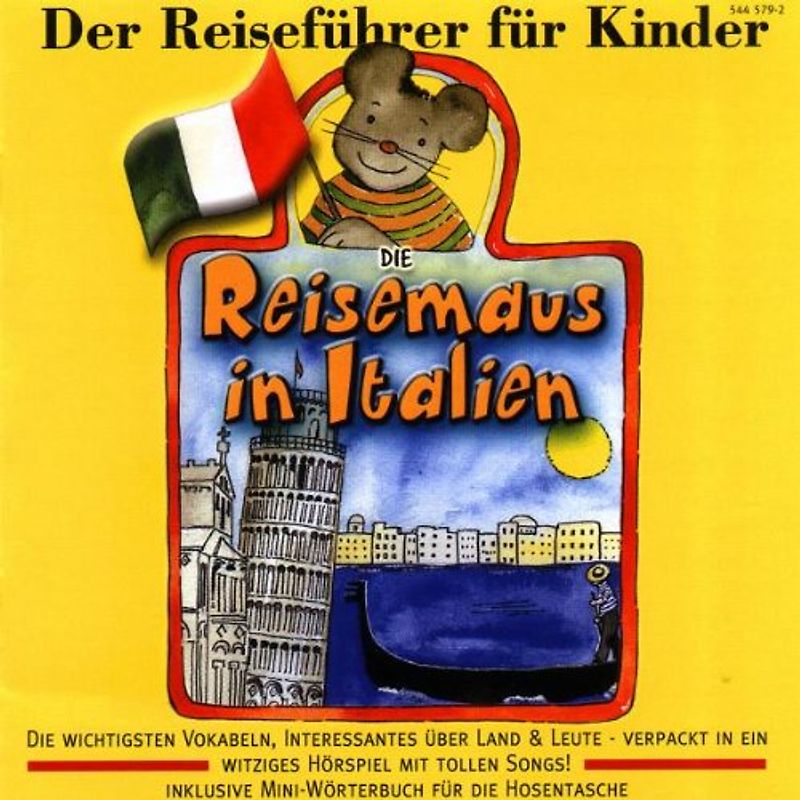 Angela Lenz - Die Reisemaus in Italien