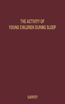 The Activity of Young Children During Sleep