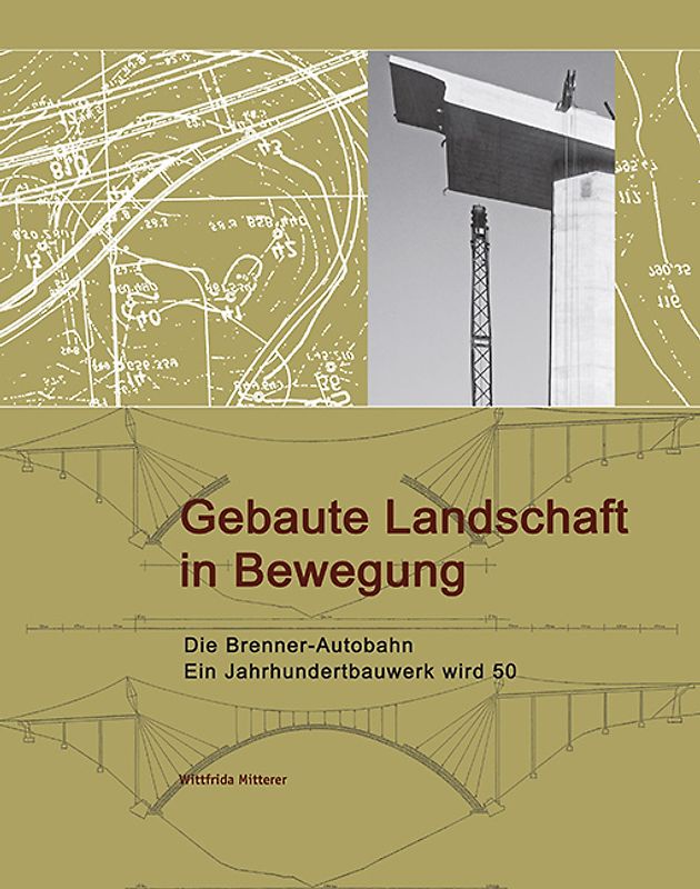 Gebaute Landschaft in Bewegung