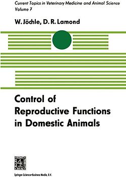 Control of Reproductive Functions in Domestic Animals