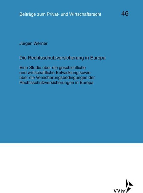 Die Rechtsschutzversicherung in Europa
