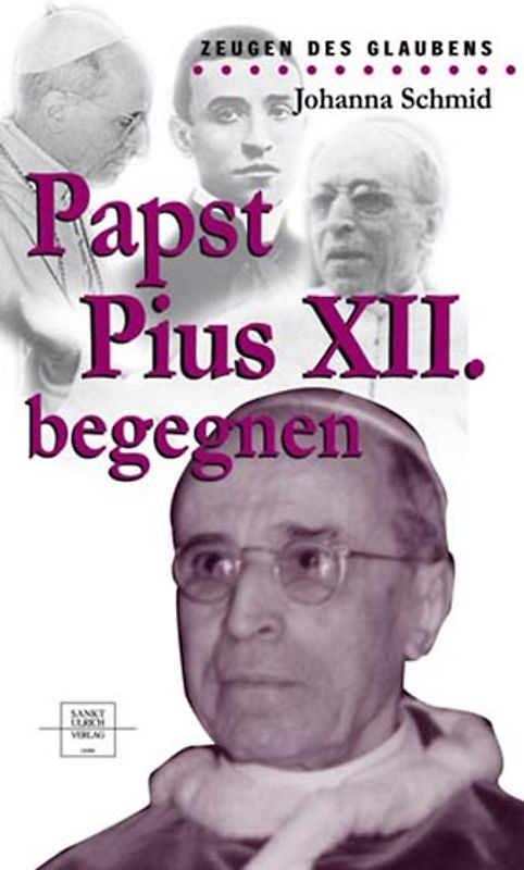 Papst Pius XII. begegnen