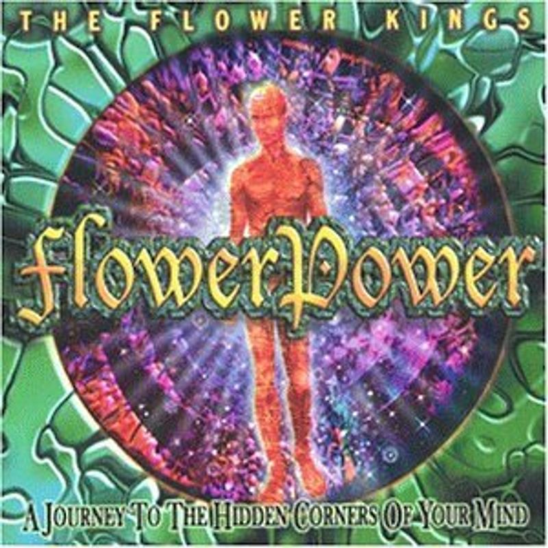 the Flower Kings - Flower Power