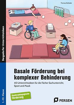 Basale Förderung bei komplexer Behinderung
