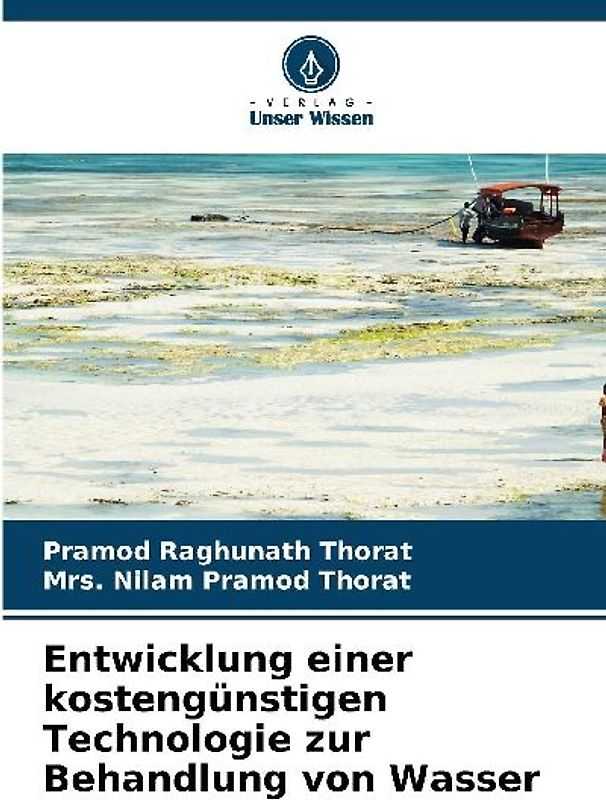 Entwicklung einer kostengünstigen Technologie zur Behandlung von Wasser