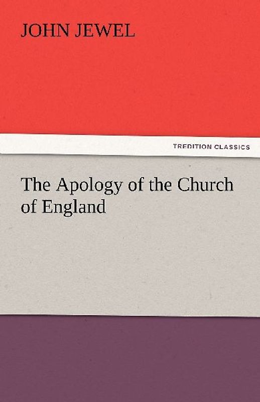 The Apology of the Church of England