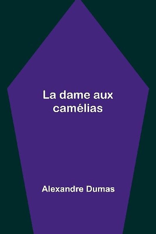 La dame aux camélias