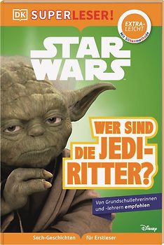 SUPERLESER! Star Wars™ Wer sind die Jedi-Ritter?