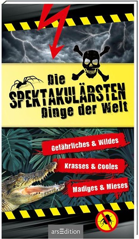 Die spektakulärsten Dinge der Welt