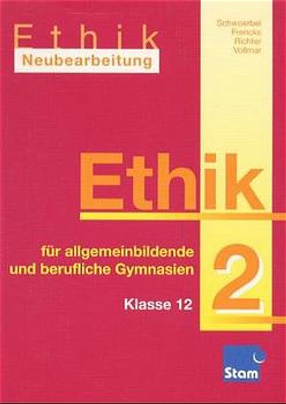 Ethik 2 - Klasse 12