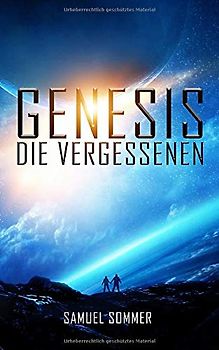 Genesis - Die Vergessenen