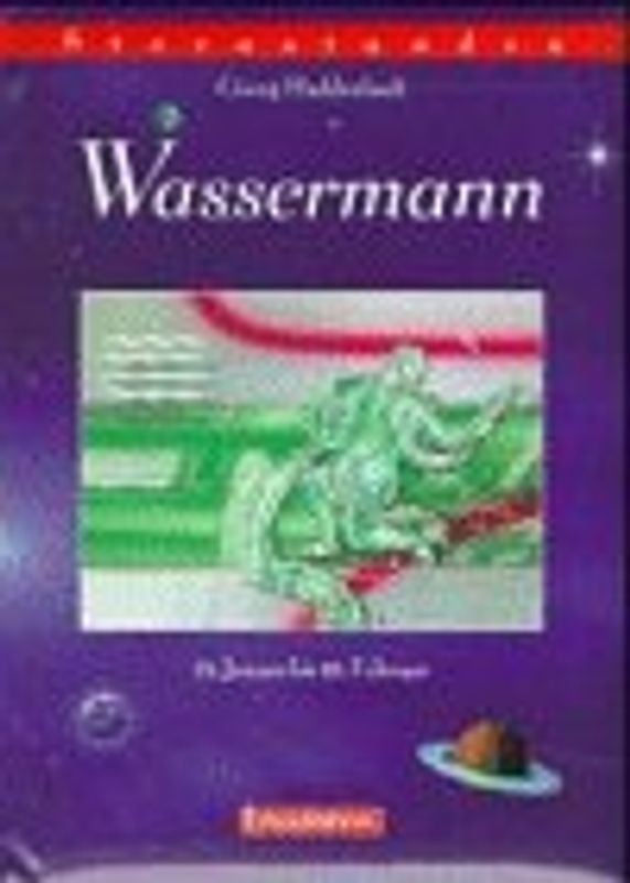 Sternstunden - Wassermann. 21. Januar bis 19. Februar