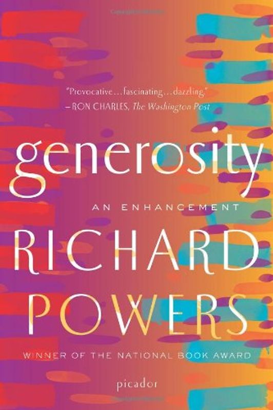 Generosity: An Enhancement - Richard Powers