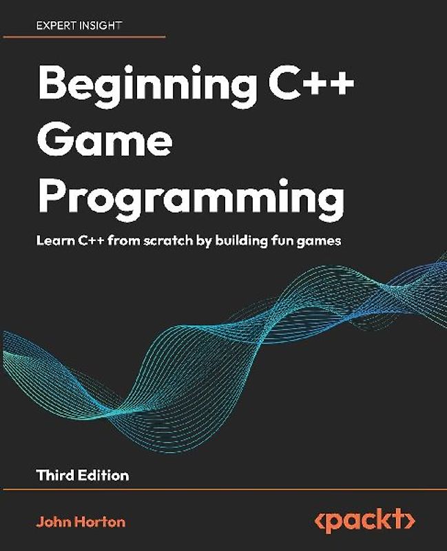 Beginning C++ Game Programming - Third Edition