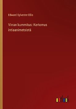 Virran kummitus: Kertomus intiaanimetsistä