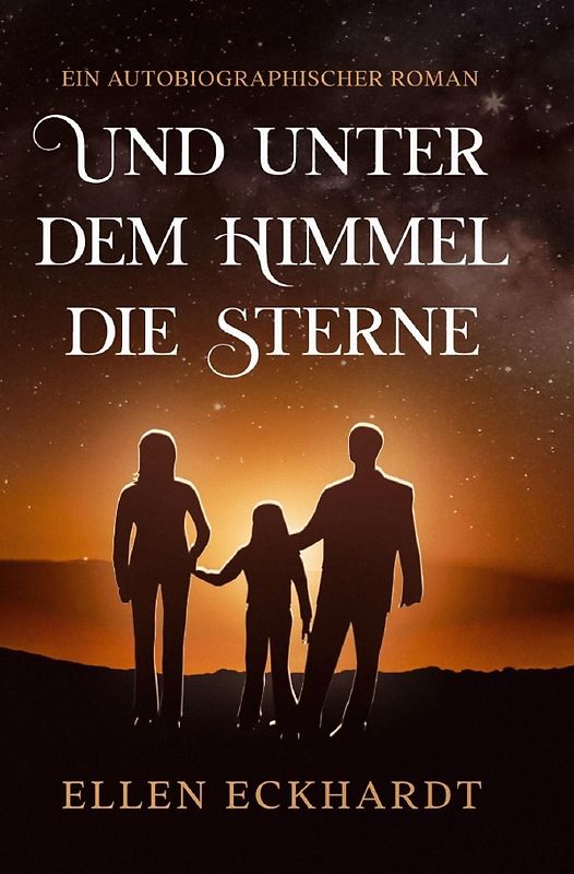 Und unter dem Himmel die Sterne