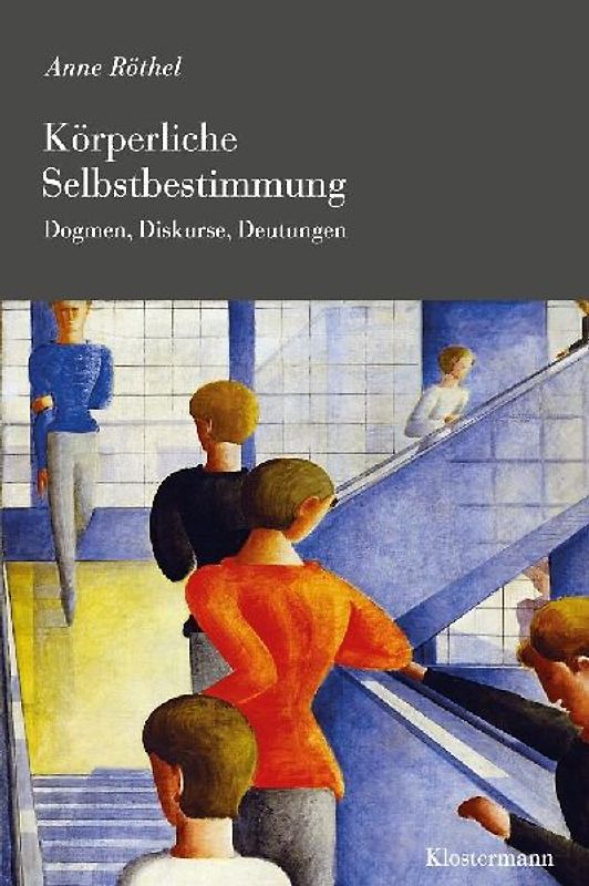 Körperliche Selbstbestimmung